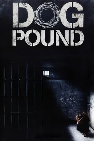 Affiche du film Dog Pound