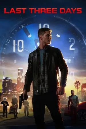 Affiche du film Last Three Days