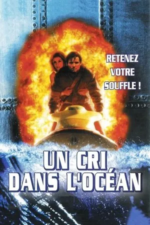 Affiche du film Un Cri dans l'Océan
