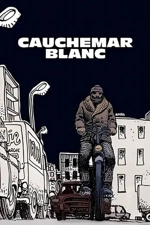 Affiche du film Cauchemar Blanc