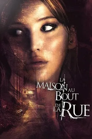 Affiche du film La Maison au bout de la rue