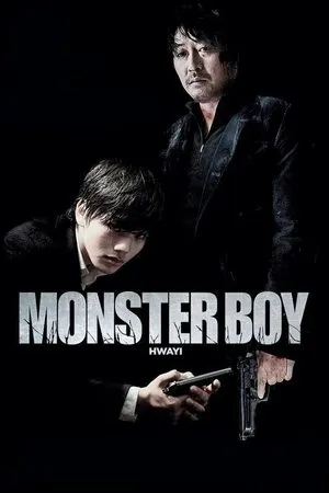 Affiche du film Monster Boy : Hwayi