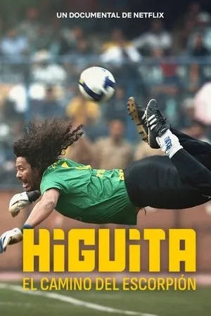 Affiche du film Higuita: El camino del Escorpión