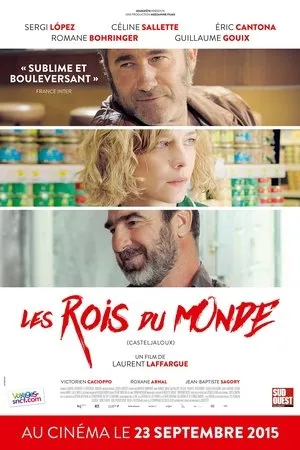 Affiche du film Les Rois du monde