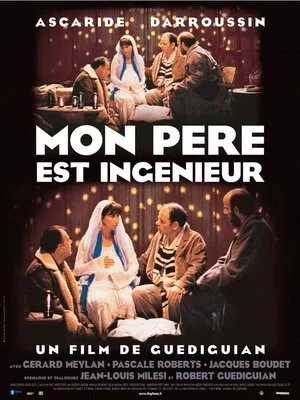 Affiche du film Mon père est ingénieur
