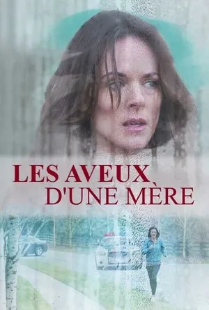 Affiche du film Les aveux d'une mère