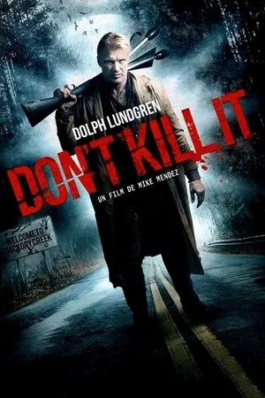 Affiche du film Don't Kill It