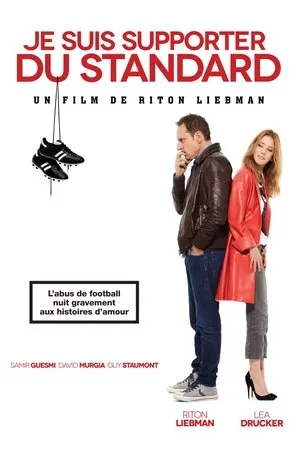 Affiche du film Je suis supporter du Standard
