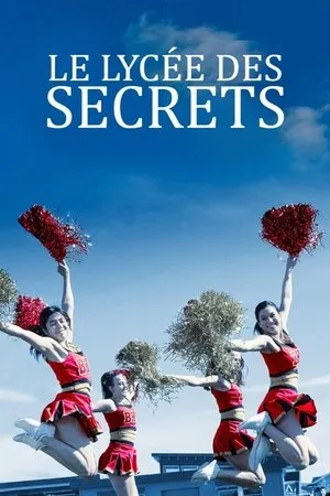 Affiche du film Le Lycée des secrets