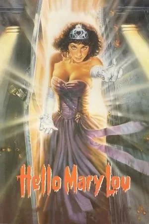 Affiche du film Le Bal de L'horreur 2 : Hello Mary Lou