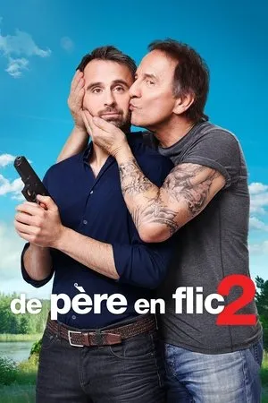 Affiche du film De père en flic 2