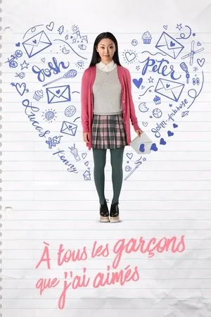 Affiche du film À tous les garçons que j'ai aimés