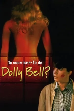 Affiche du film Te souviens-tu de Dolly Bell ?