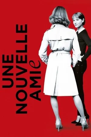 Affiche du film Une nouvelle amie