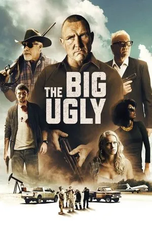 Affiche du film The Big Ugly
