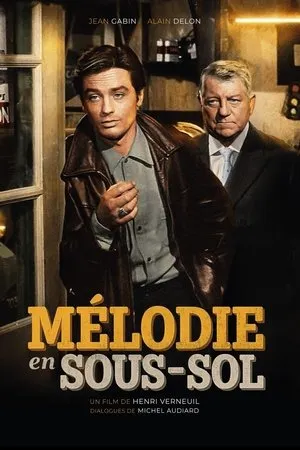 Affiche du film Mélodie en sous-sol