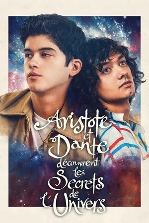 Affiche du film Aristote et Dante Découvrent les Secrets de l'Univers