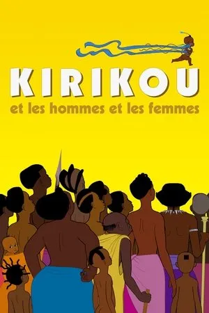 Affiche du film Kirikou et les hommes et les femmes