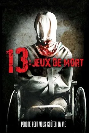 Affiche du film 13 Jeux de mort