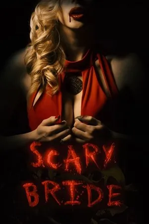 Affiche du film Scary Bride