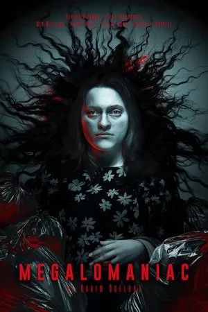 Affiche du film Megalomaniac