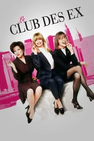 Affiche du film Le Club des ex