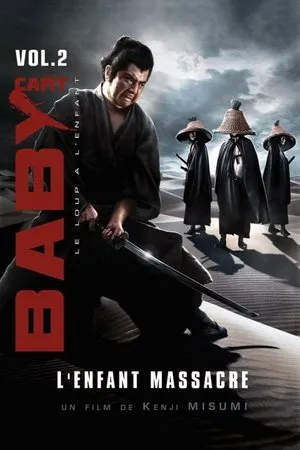 Affiche du film Baby Cart Vol.02 : L'Enfant massacre