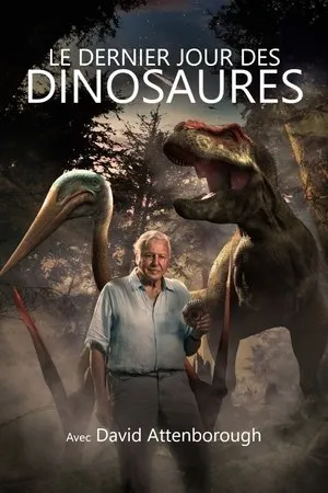 Affiche du film Le dernier jour des dinosaures