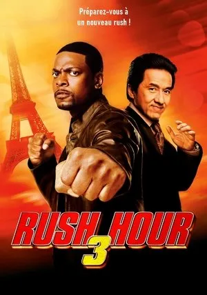 Affiche du film Rush Hour 3