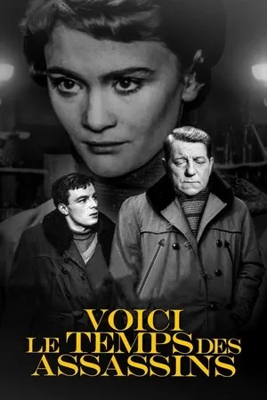 Affiche du film Voici le temps des assassins...