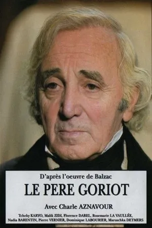 Affiche du film Le Père Goriot