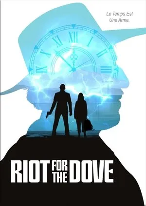 Affiche du film Riot For The Dove