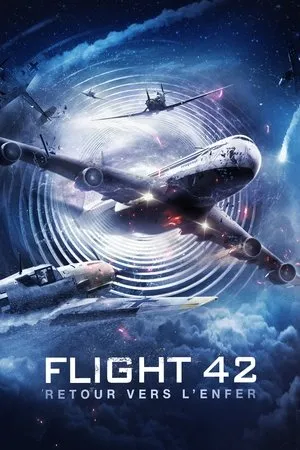 Affiche du film Flight 42 : Retour vers l'enfer