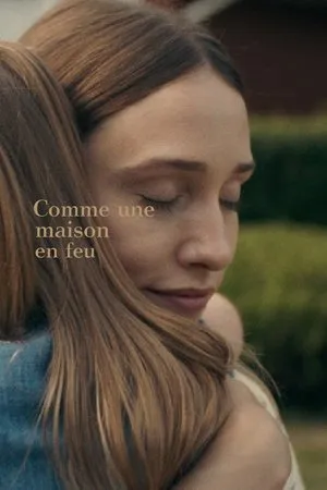 Affiche du film Comme une maison en feu