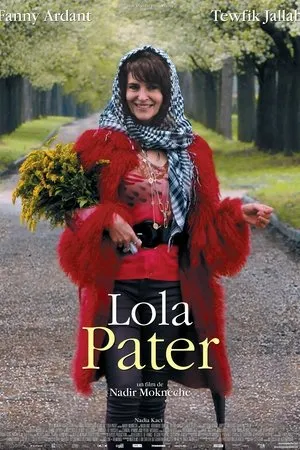 Affiche du film Lola Pater