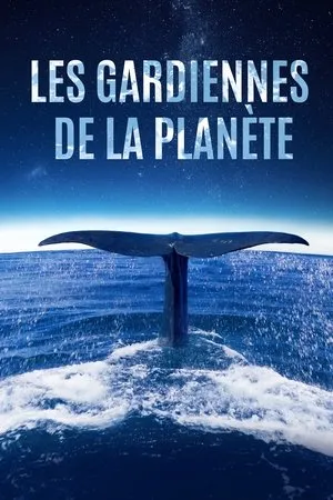 Affiche du film Les Gardiennes de la planète