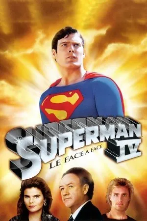 Affiche du film Superman IV : Le Face‐à‐face