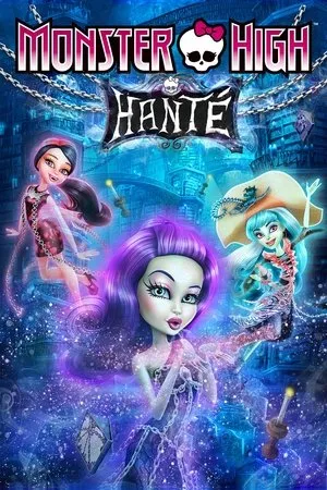 Affiche du film Monster High : Hanté