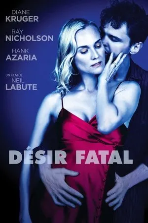 Affiche du film Désir fatal