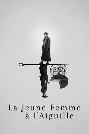 Affiche du film La Jeune femme à l’aiguille