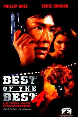 Affiche du film Best of the best 4 : Le feu aux poudres