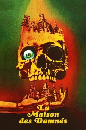 Affiche du film La Maison des damnés