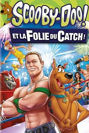 Affiche du film Scooby-Doo ! et la folie du catch