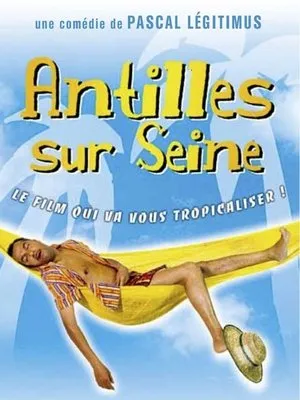 Affiche du film Antilles sur Seine