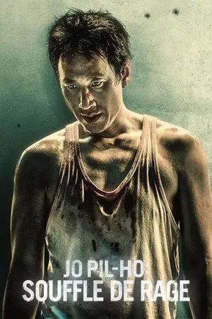 Affiche du film Jo Pil-Ho : Souffle de rage