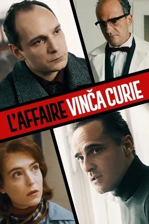 Affiche du film L’Affaire Vinča Curie