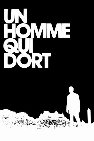 Affiche du film Un homme qui dort