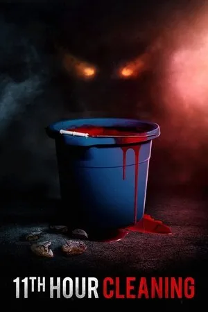 Affiche du film 11th Hour Cleaning