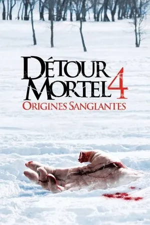 Affiche du film Détour mortel 4 : Origines sanglantes