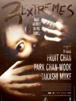 Affiche du film 3 Extrêmes